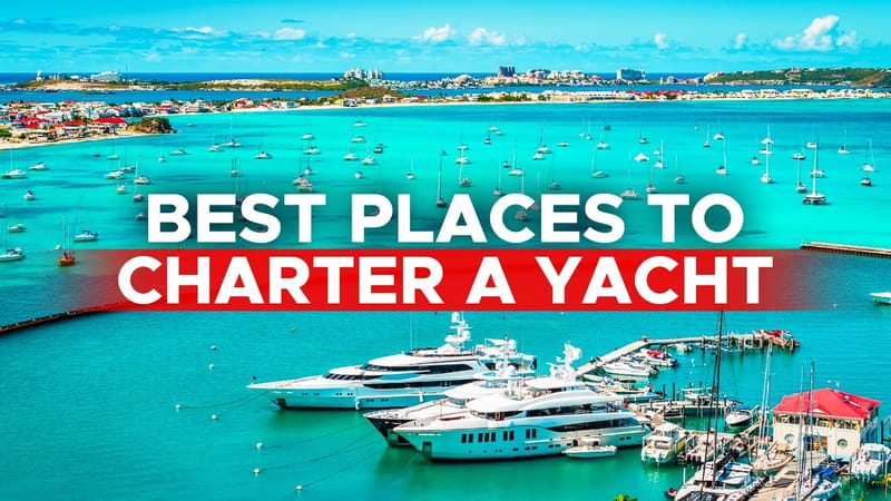 Luxury Yacht Charter Destinations Around the Globe